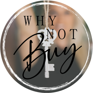 Why Not Buy